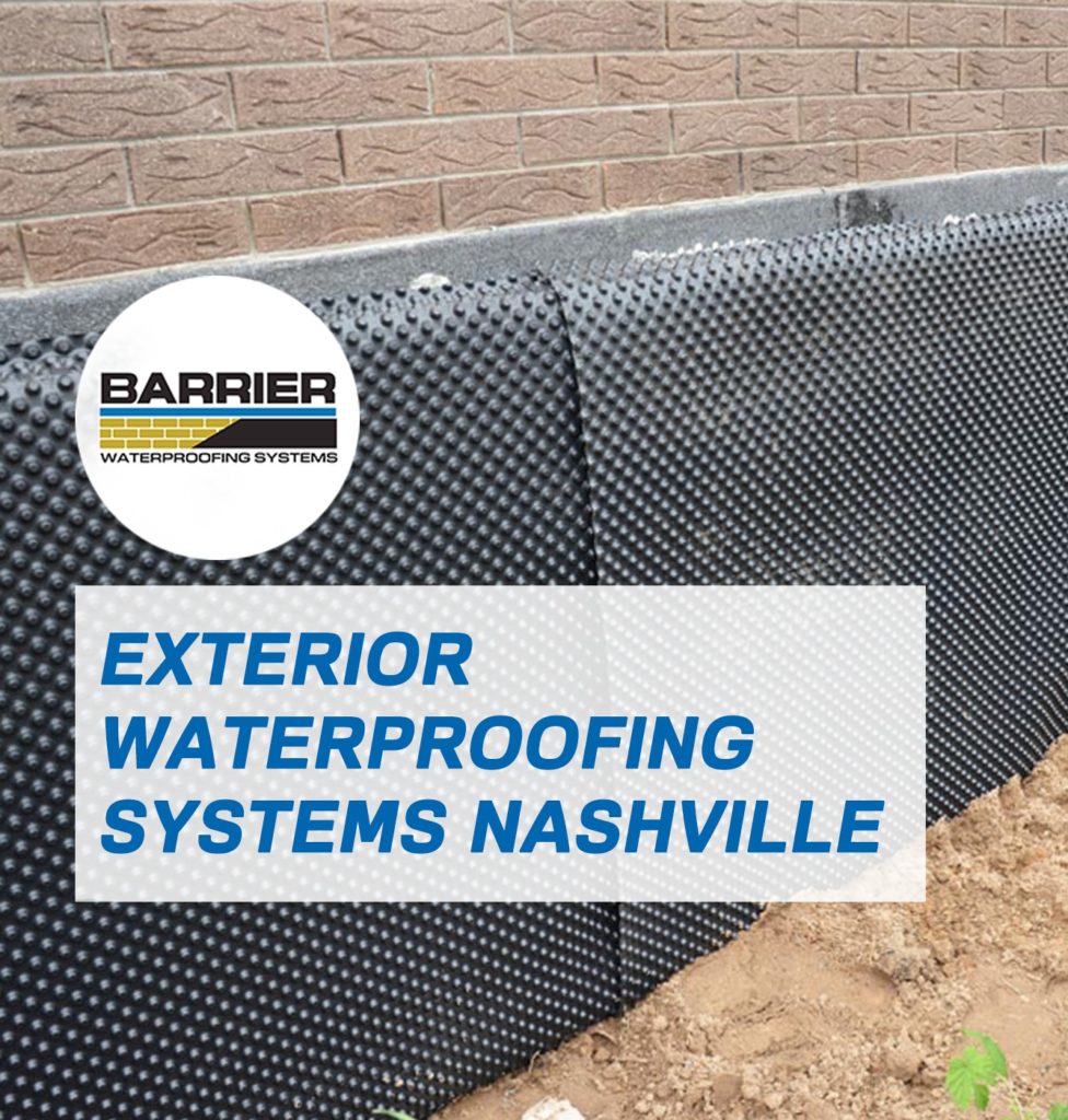 Exterior_Waterproofing_Systems_Nashville | Barrier Waterproofing