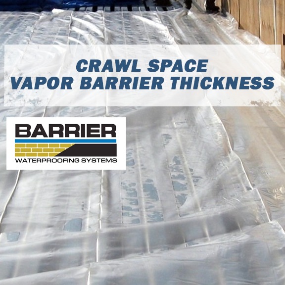 Vapor Barrier Thickness and Aspects of Overall Quality