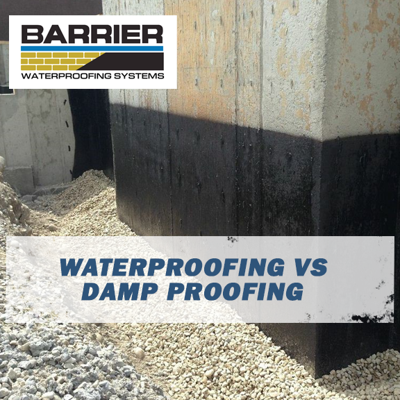 Waterproofing vs Damp Proofing