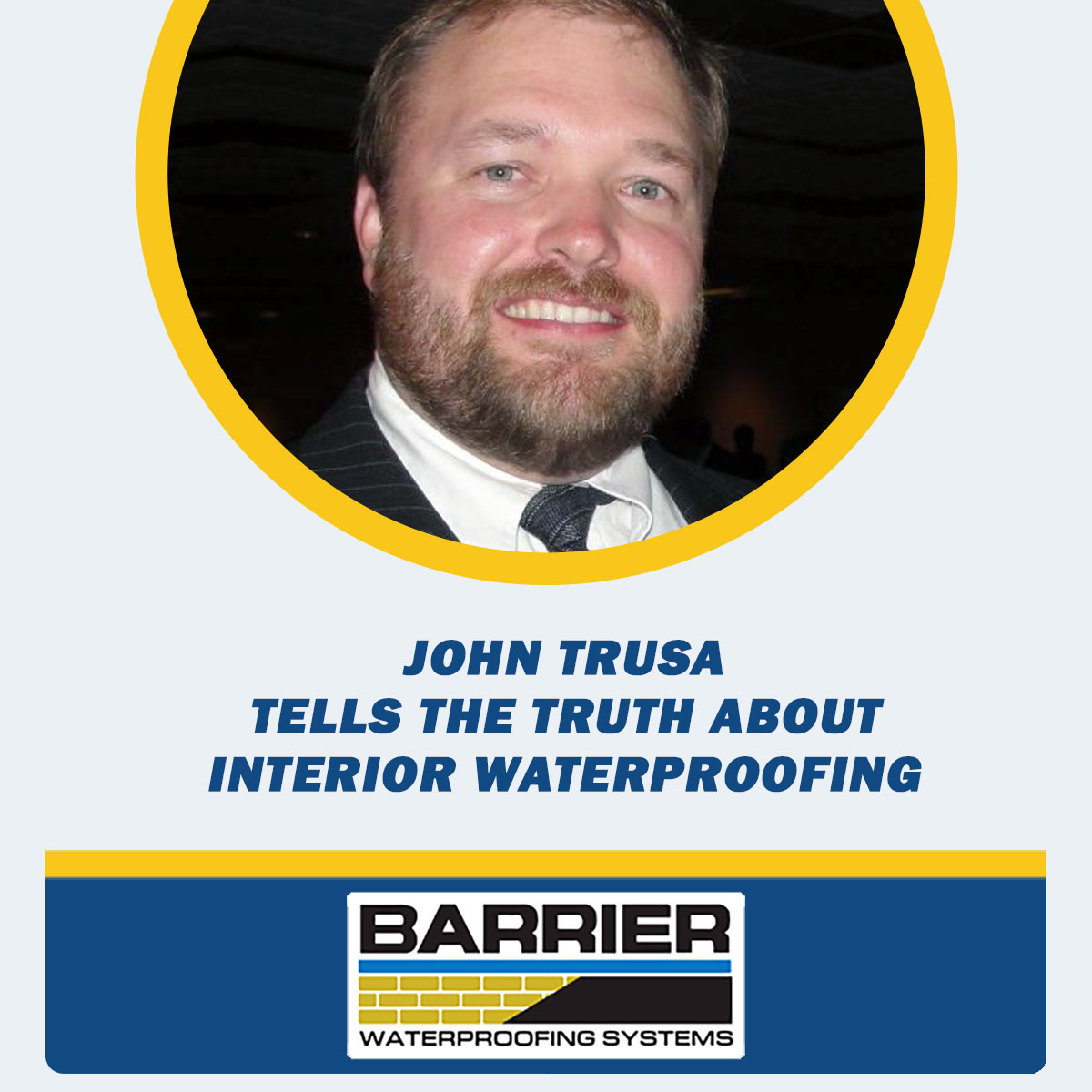 John-Trusa-Tells-The-Truth-About-Interior-Waterproofing