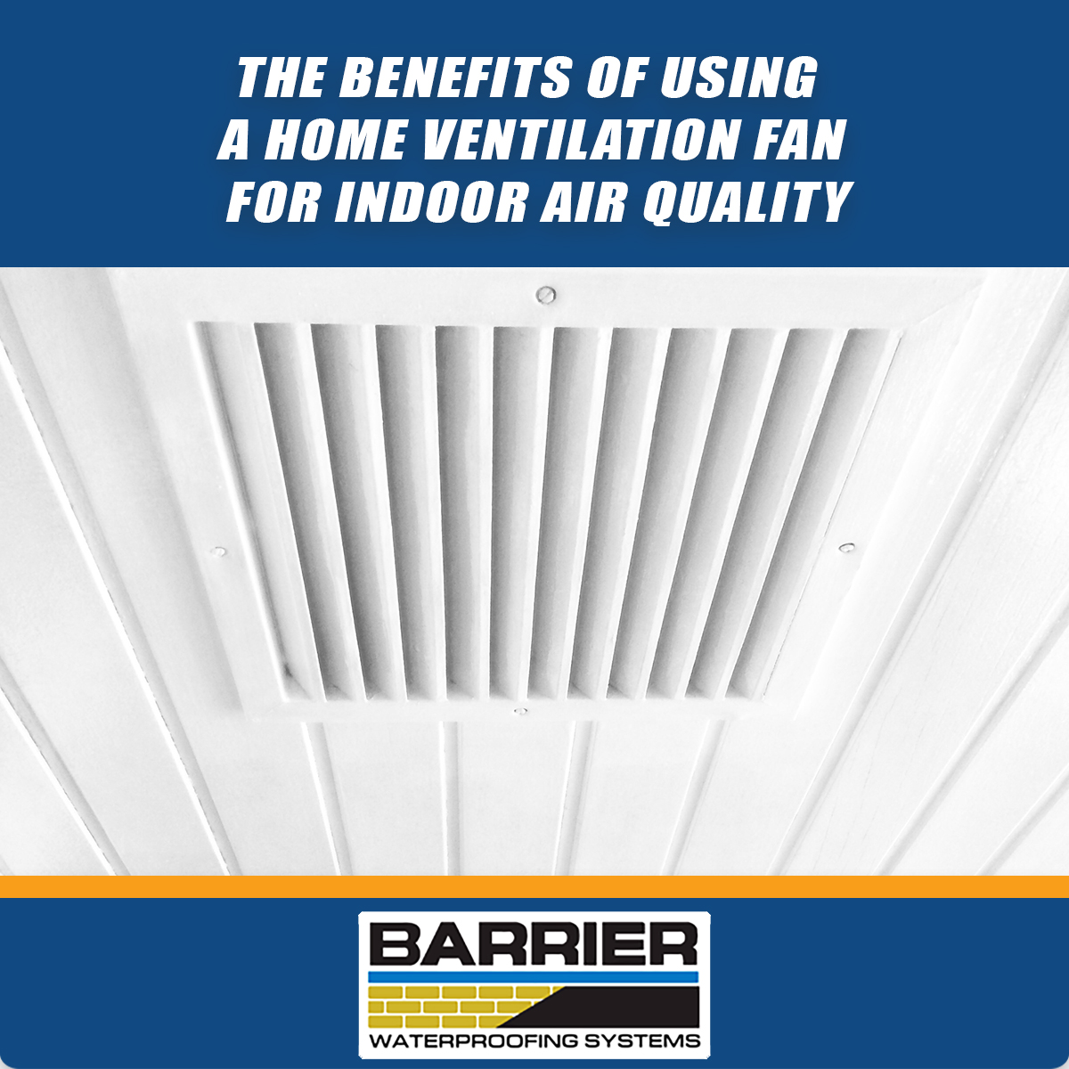 The-Benefits-Of-Using-A-Whole-Home-Ventilation-Fan